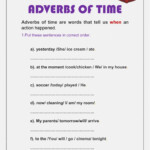 Adverbs Of Time Online Worksheet