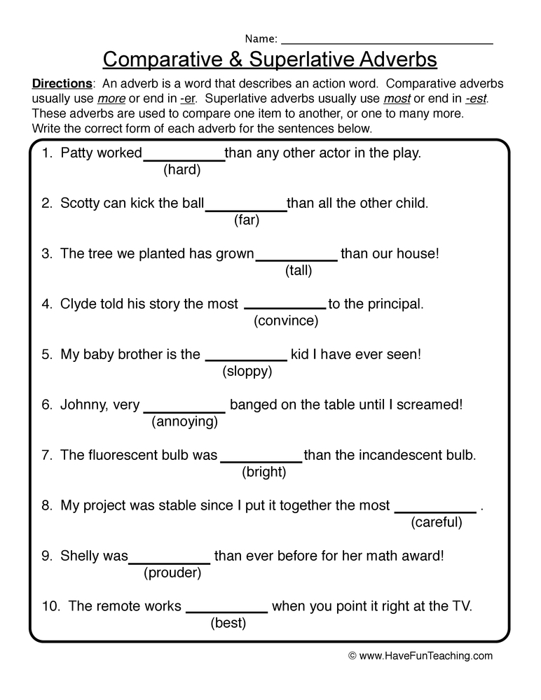 Comparative Superlative Adverbs Worksheet Have Fun Teaching