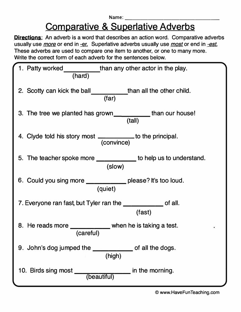 Comparative Superlative Adverbs Worksheet Have Fun Teaching